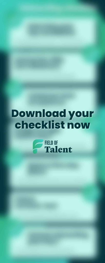 Field of Talent onboarding checklist 