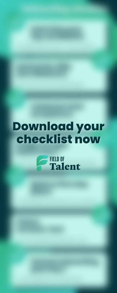 Field of Talent onboarding checklist